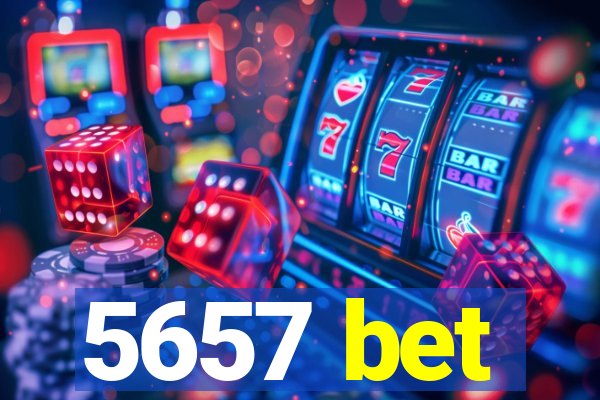 5657 bet